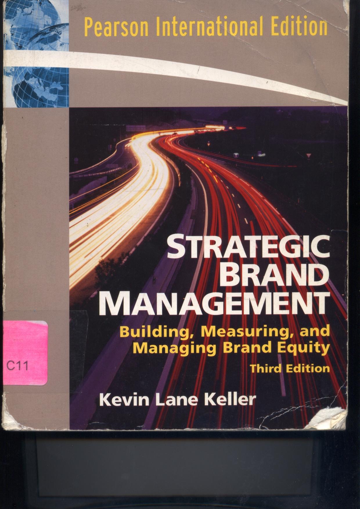 Strategic Brand Management Bulding Measuring And Managing Brand Equity