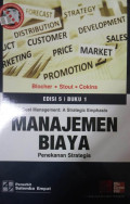 Manajemen Biaya : Penekanan Strategis