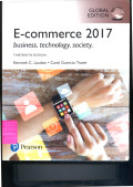 E-Commerce 2017: Business, Technology, Society