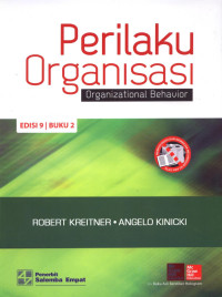 Perilaku Organisasi : Organizational Behavior