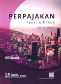 Perpajakan : Teori dan Kasus
