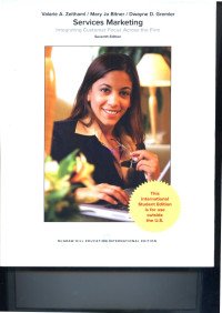 Services Marketing : Integrating Customer Focus Across The Firm